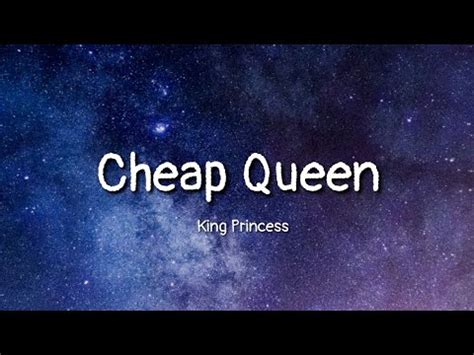 Cheap Queen lyrics [King Princess]