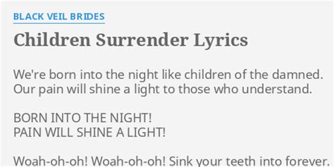 Children Surrender lyrics [Black Veil Brides]
