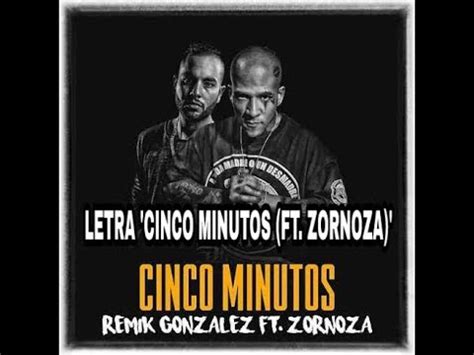 Cinco Minutos lyrics [Remik Gonzalez]