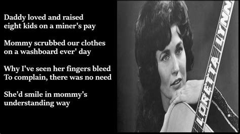 Coal Miner’s Daughter lyrics [Loretta Lynn]