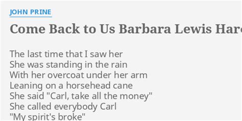 Come Back to Us Barbara Lewis Hare Krishna Beauregard lyrics [John Prine]