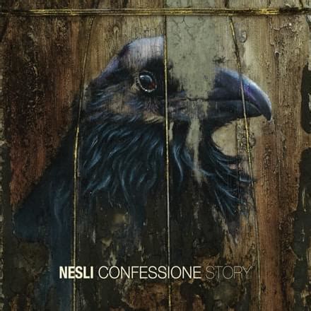 Confessione - story lyrics [Nesli]