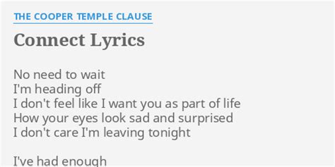 Connect lyrics [The Cooper Temple Clause]