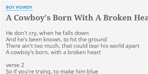 Cowboy's Born With A Broken Heart lyrics [Boy Howdy]