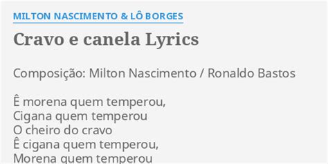 Cravo e canela lyrics [Milton Nascimento e Lô Borges]