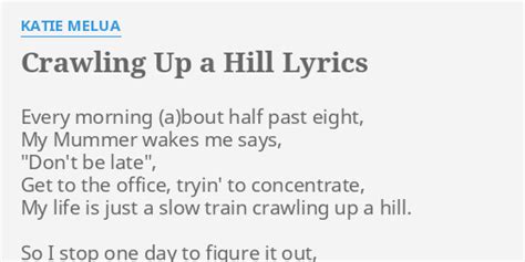 Crawling Up a Hill lyrics [Katie Melua]