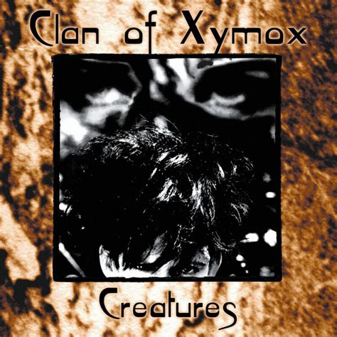 Creature lyrics [Clan of Xymox]