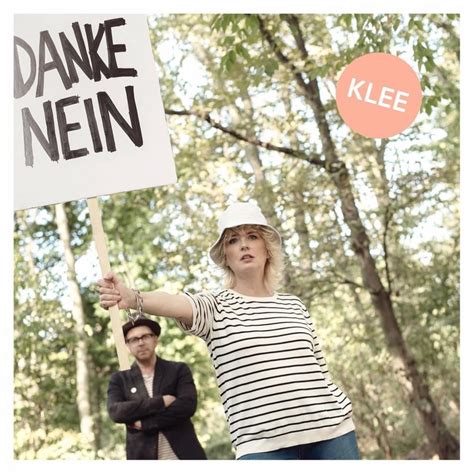 Danke Nein lyrics [Klee]