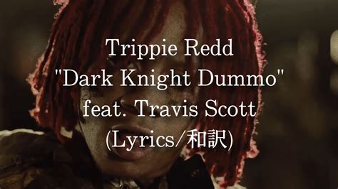 Dark Knight lyrics [Trippie Redd]