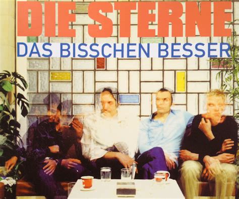 Das Bisschen Besser lyrics [Die Sterne]