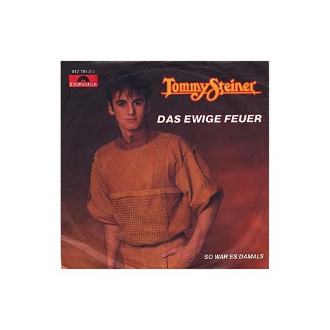 Das Ewige Feuer lyrics [Tommy Steiner]