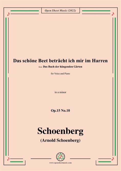 Das schöne beet betracht ich mir im harren lyrics [Arnold Schoenberg]