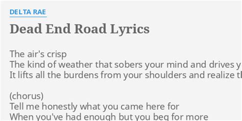 Dead End Road lyrics [Delta Rae]