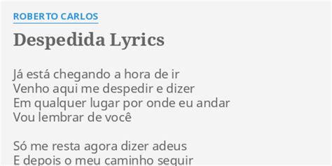 Despedida lyrics [Roberto Carlos]