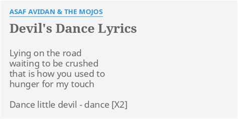 Devil's Dance lyrics [Asaf Avidan & The Mojos]