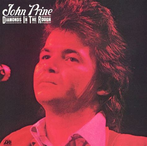 Diamonds in the Rough lyrics [John Prine]