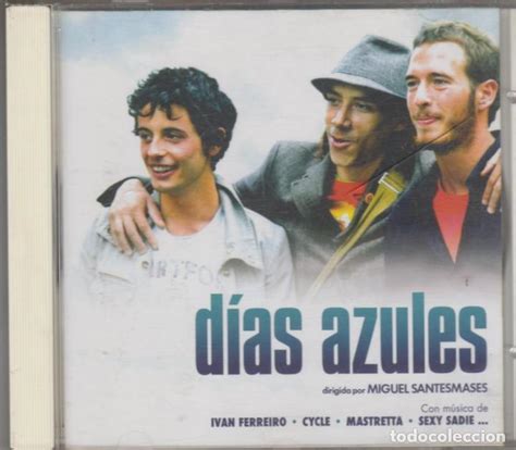 Dias azules lyrics [Iván Ferreiro]