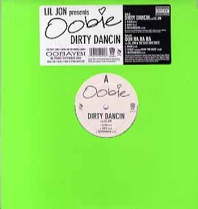 Dirty Dancin lyrics [Oobie]