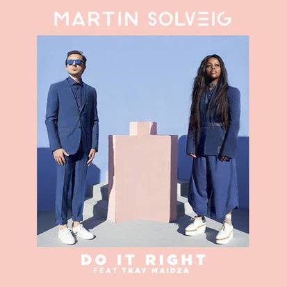 Do It Right lyrics [Martin Solveig]