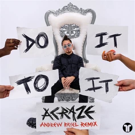 Do It To It lyrics [ACRAZE]