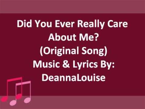 Do You Really Care About Me lyrics [Arwindpianist]