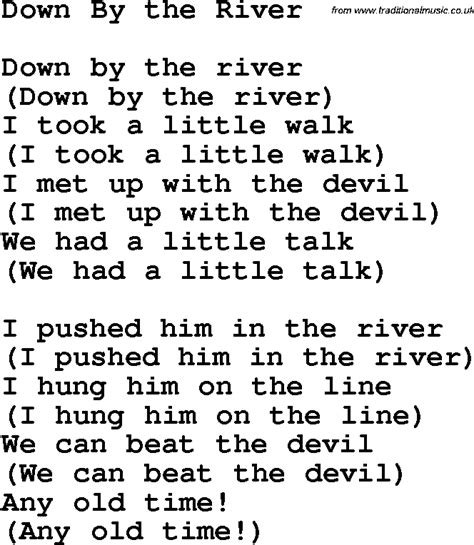 Down by the River lyrics [The New Roses]