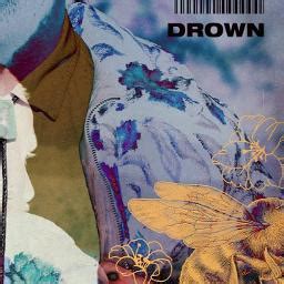 Drown lyrics [Tyler Carter]