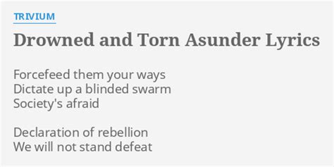 Drowned and Torn Asunder lyrics [Trivium]