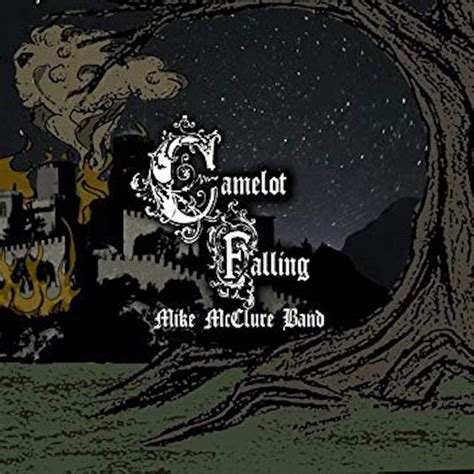 Eden Burning / Camelot Falling lyrics [Mike McClure]