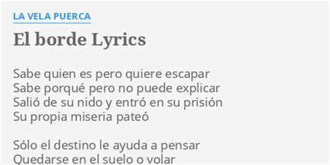 El Borde lyrics [La Vela Puerca]