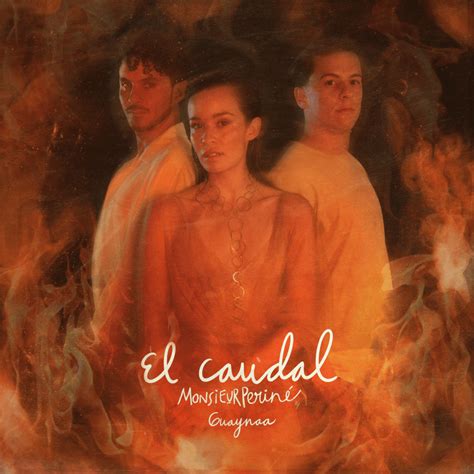 El Caudal lyrics [Monsieur Periné & Guaynaa]