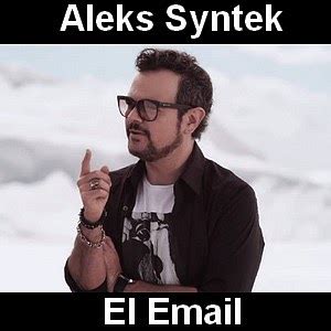 El Email lyrics [Aleks Syntek]