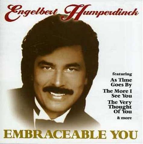 Embraceable You lyrics [Engelbert Humperdinck]