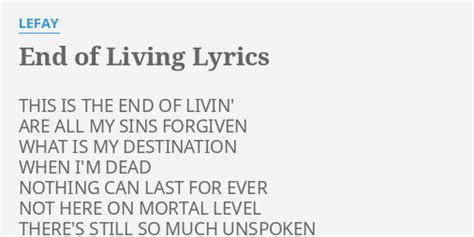 End of Living lyrics [Lefay]