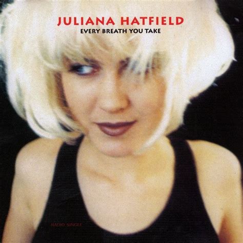 Every Breath You Take lyrics [Juliana Hatfield]