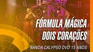 Fórmula Mágica lyrics [Banda Calypso]