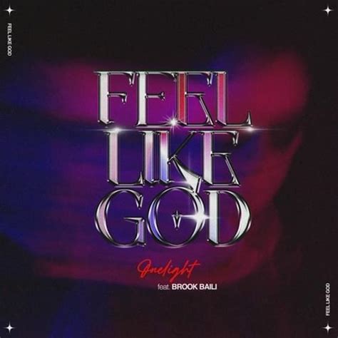 FEEL LIKE GOD lyrics [Onelight]