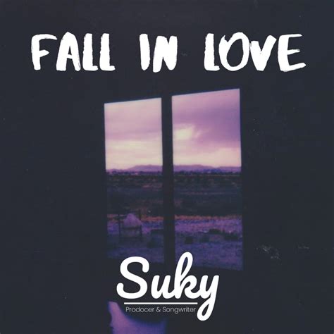 Fall In Love lyrics [Im_Suky]