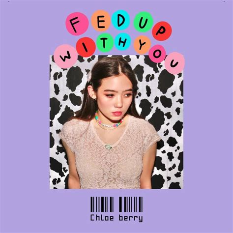 Fed Up With You lyrics [Chloe Berry]