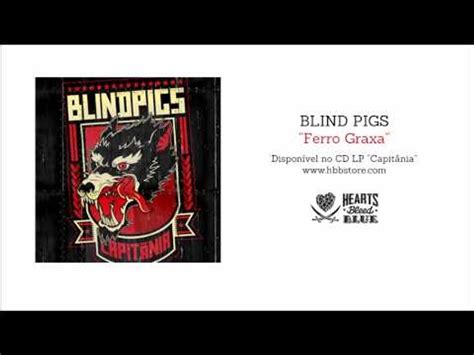 Ferro Graxa lyrics [Blind Pigs]