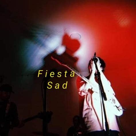 Fiesta Sad lyrics [Adolescentes Sin Edad]