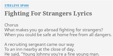 Fighting for Strangers lyrics [Steeleye Span]