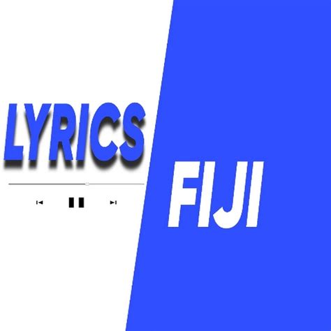 Fiji lyrics [Alan]