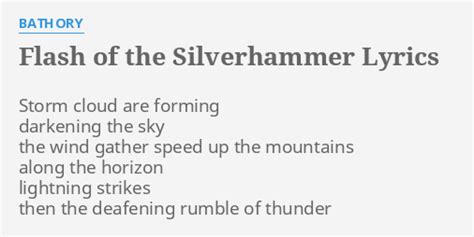 Flash Of Th Silverhammer lyrics [Bathory]