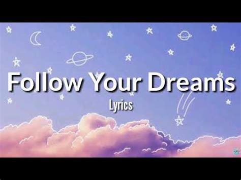 Follow Your Dreams lyrics [JNabe]