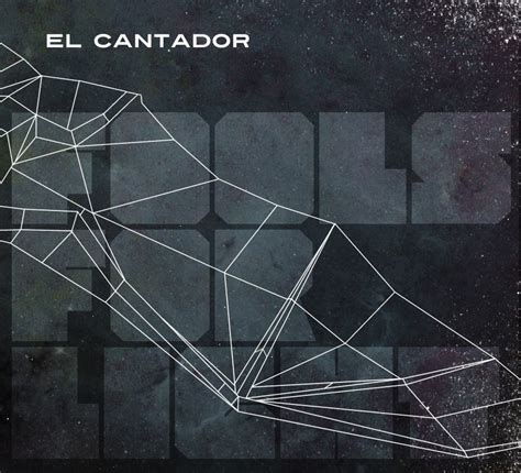 Fools For Light lyrics [El Cantador]