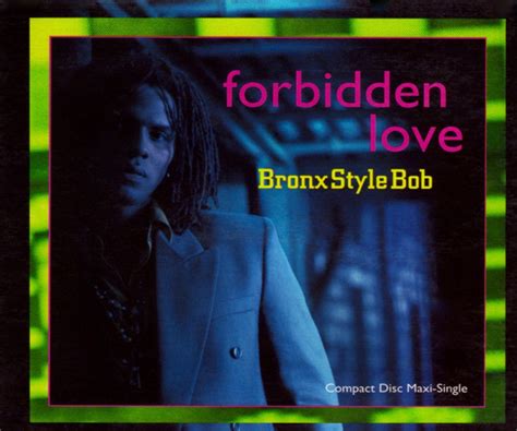 Forbidden Love lyrics [Bronx Style Bob]