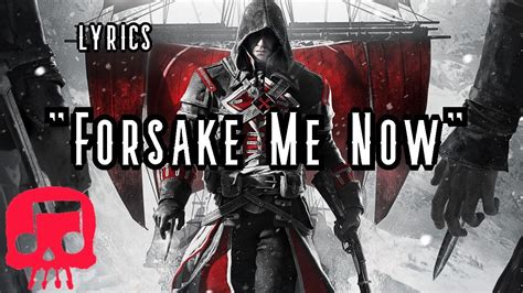 Forsake Me Now lyrics [JT Music]