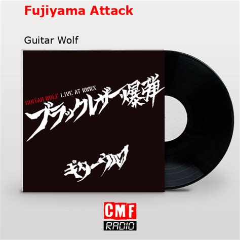 Fujiyama Attack lyrics [Guitar Wolf]