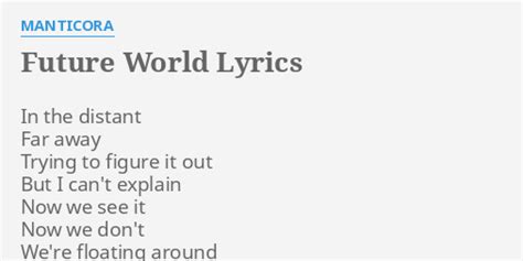 Future World lyrics [Manticora]